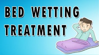 Managing Bed Wetting [upl. by Picker]