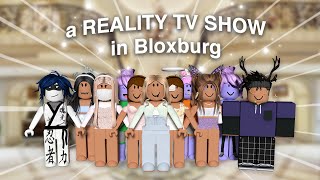 REALITY TV SHOW in Bloxburg  Roblox Bloxburg Skit [upl. by Munsey99]