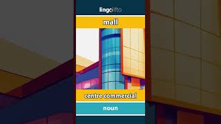 🇬🇧🇫🇷 mall  centre commercial  vocabulary builder  learn English  apprenons langlais [upl. by Amyas578]