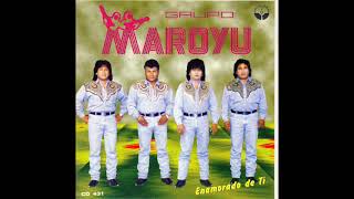 GRUPO MAROYU MIX Recuerdos inoldables🎶🎶🎶🎶🎶🎤🎧🎤🎵🎤🎧🎶🎵🎧🎤😘😘😘😘😘😘😘👍👍👌👌👌👌♥️♥️♥️♥️♥️♥️♥️ [upl. by Orms]