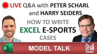 Live QampA with Peter Scharl and Harry Seiders  writing Excel esports cases [upl. by Oler]