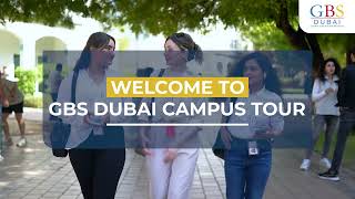 GBS Dubai Campus Tour  Step into the Future [upl. by Hays]