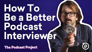 9 Tips for Conducting Better Podcast Interviews [upl. by Elconin]