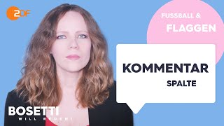 Fußball Patriotismus und Katrin GöringEckardt – Die Kommentarspalte  Bosetti will reden [upl. by Airat661]