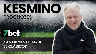 Kesmino prognozės Kas laimės pirmąjį El Clásico [upl. by Moorefield162]