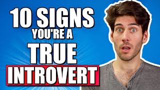 10 Signs Youre a True Introvert [upl. by Hpeosj]