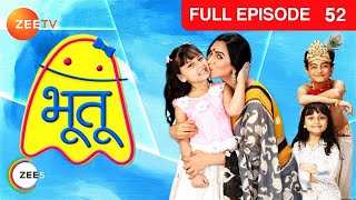 Babli क्यों गयी Suchi के घर  Bhootu  Episode 52  Zee TV [upl. by Riva]