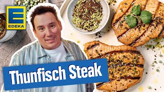 Thunfisch Steak I Thunfisch grillen Rezept [upl. by Pavkovic]