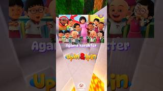 Agama karakter kartun upin Dan ipin part 2 [upl. by Cantlon]