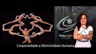 Corporeidade e Motricidade Humana [upl. by Llenrrad]