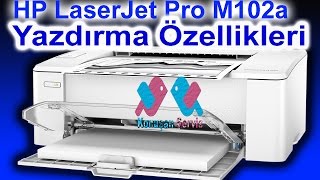 HP LaserJet Pro M102a Yazdırma Özellikleri Web site verileri [upl. by Sy]