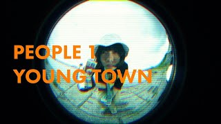 PEOPLE 1 “YOUNG TOWN” （Official Video） [upl. by Eustashe]