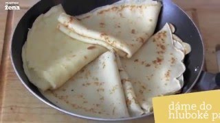 Crepes Suzette s palačinkami pana Vaňka  Praktická moderní žena [upl. by Neelrahc]