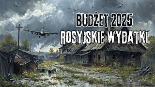 Za mało pieniędzy na eskalacje wojny cięcia wydatków socjalnych  rosyjski budżet 2025 [upl. by Gabriel]