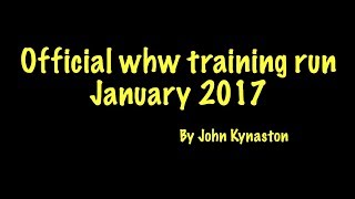 whw training run Jan 17 [upl. by Htiaf]