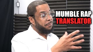 Mumble Rap Translator [upl. by Strage]