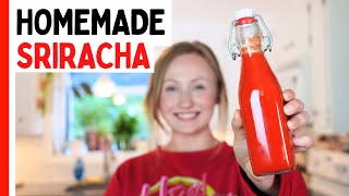 Homemade Sriracha Hot Sauce Recipe  Better Than Store Bought [upl. by Lokin]