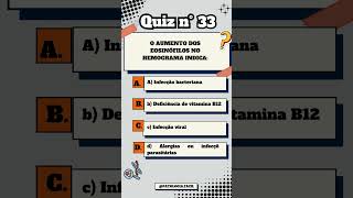 Quiz n° 33 Eosinofilia quiz patologia hemograma [upl. by Haididej790]