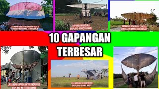 KUMPULAN 10 LAYANGAN GAPANGAN TERBESAR DI INDONESIA  THE BIGGEST KITE [upl. by Nadoj]