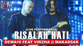 Dewa19 Feat Virzha  Risalah Hati at Makassar Live Performance [upl. by Lebazi]