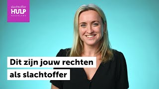 Jouw rechten als slachtoffer uitgelegd [upl. by Nayve]