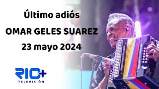 SEPELIO OMAR GELES  23 DE MAYO DE 2024 [upl. by Cletis696]