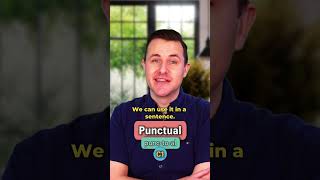 Punctual  Meaning Pronunciation and Synonyms [upl. by Nathanial]