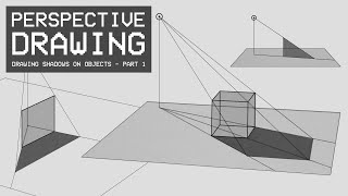 Perspective Drawing 22  Drawing Shadows on Objects [upl. by Warp]