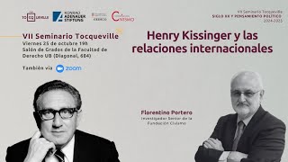 Seminario quotHenry Kissinger y las relaciones internacionalesquot con Florentino Portero [upl. by Thierry]