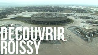 Découvrir Roissy [upl. by Anahsed27]