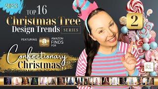 TOP CHRISTMAS TREE TRENDS • Confectionary Christmas [upl. by Htederem356]