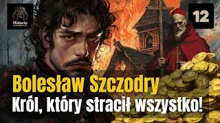 Bolesław Szczodry  Król który stracił wszystko [upl. by Douty360]