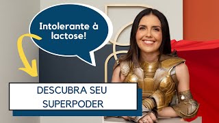 Intolerância à lactose e intestino inflamado  Resgate os superpoderes do seu intestino [upl. by Eirol]