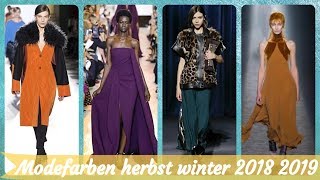 💃 Die Top 20 modefarben herbst winter 2018 2019 [upl. by Zimmer883]