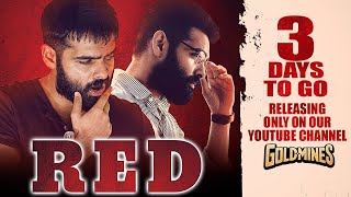 Red Remake Of Thadam Trailer  3 Days To Go Ram Pothineni Releasing On 1st Apr On Our YT Channel [upl. by Rubenstein]