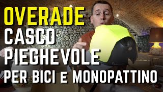 OVERADE PLIXI CASCO PIEGHEVOLE e BLINXI LUCE EMERGENZA per BICI e MONOPATTINO [upl. by Adnalahs105]