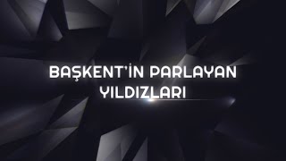 Başkentin Parlayan Yıldızları 2 bölüm  Yusuf Akgün [upl. by Ratep]