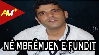 Artan Xhija  Ne mbremjen e fundit Offical Song [upl. by Llibyc972]