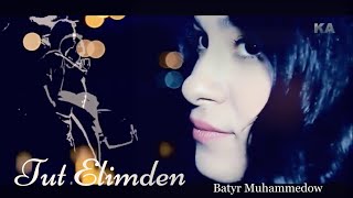 Batyr Muhammedow  TUT ELIMDEN Official Music Video [upl. by Eugirne]