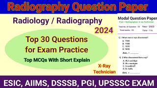 Radiography Modal Question Paper  Top 30 Mcqs Questions amp Answers  Radiology Technical in [upl. by Asilef]