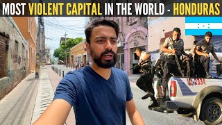 Most VIOLENT City in the WORLD  Tegucigalpa Honduras 🇭🇳 [upl. by Caryn877]