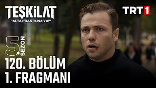 Teşkilat 120 Bölüm Fragmanı trt1 [upl. by Samau]