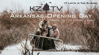 Arkansas Duck Opener Slough Duck Hunt 7 Limits  K ZONE TV quotBack To The Money Treesquot [upl. by Malcolm583]