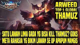 HAL YANG GW PELAJARI DARI TOP 1 GLOBAL THAMUZ ARWEED  MOBILE LEGENDS INDONESIA [upl. by Eilssel]