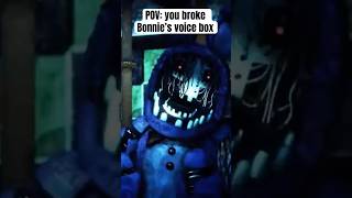 POV You broke Bonnie’s Voice Box fnaf witheredbonnie [upl. by Madda]