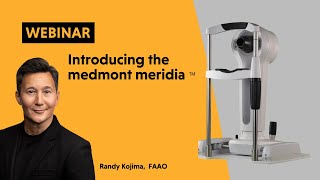 Webinar  An intro to the NEW medmont meridia Advanced Topographer [upl. by Enneirdna]