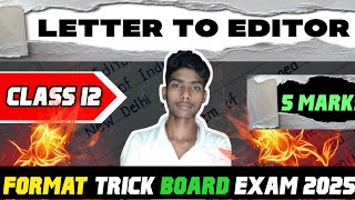 letter to editor class 12  Letter to Editor Board Exam 2024  Letter Writing Format [upl. by Bennir]