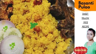 Traditional bengali basanti pulao recipe Basanti pulao Sweet yellow rice recipe PD Home and Cook [upl. by Yelac]