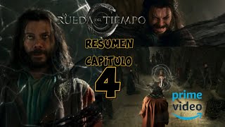 LA RUEDA DEL TIEMPO resumen capitulo 4 [upl. by Arman]