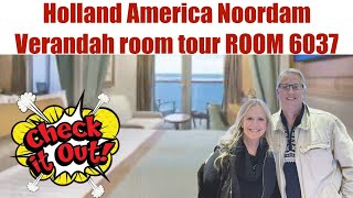 HOLLAND AMERICA VERANDAH CABIN REVIEW  NOORDAM CRUISE SHIP CABIN 6037 [upl. by Orel]